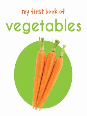 cover image of My First Book of Vegetables